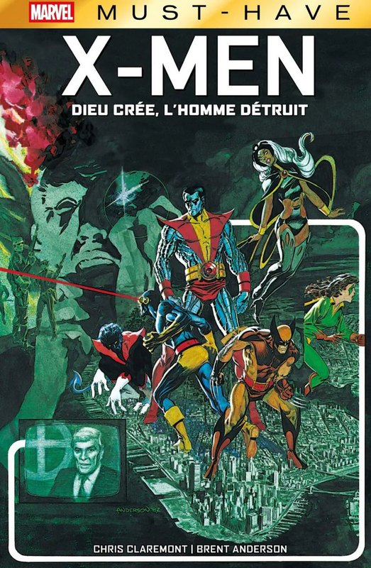 X-Men - Dieu crée, l'Homme détruit